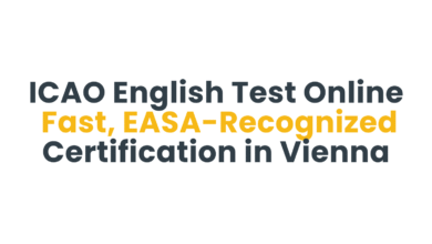 ICAO English Test Online | Fast, EASA-Recognized Certification in Vienna