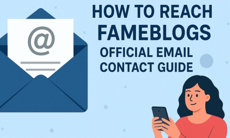 fameblogs email address info